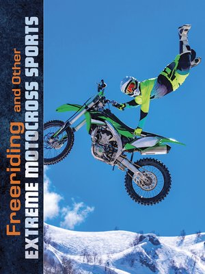 cover image of Freeriding and Other Extreme Motocross Sports